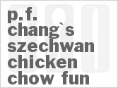 recipe for p.f. chang's szechwan chicken chow fun