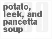 recipe for potato, leek, and pancetta soup