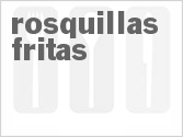 recipe for rosquillas fritas