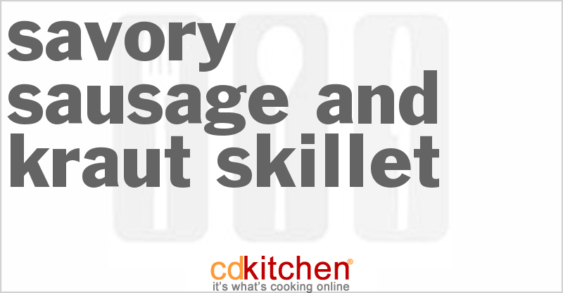 Savory Sausage And Kraut Skillet - CDKitchen.com