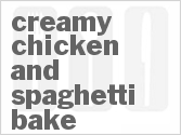 Creamy Chicken and Spaghetti Bake