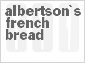 recipe for albertson's french bread