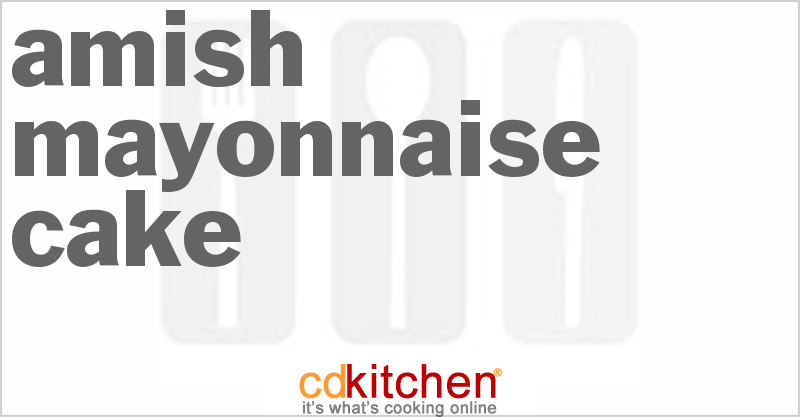 Amish Mayonnaise Cake - CDKitchen.com