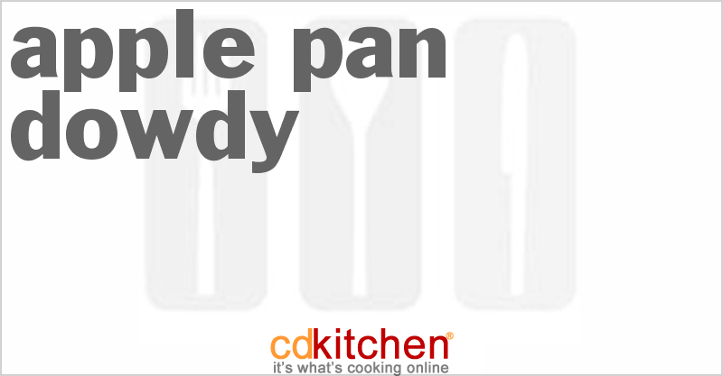 Apple Pan Dowdy - CDKitchen.com