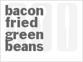 recipe for bacon fried green beans