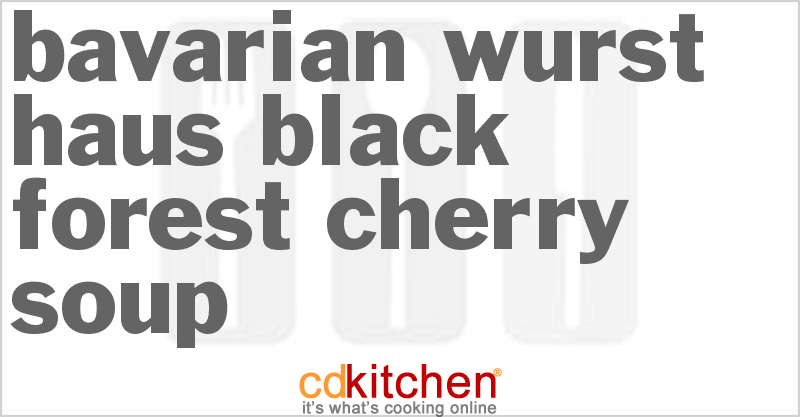 Bavarian Wurst Haus Black Forest Cherry Soup - CDKitchen.com