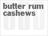recipe for butter rum cashews
