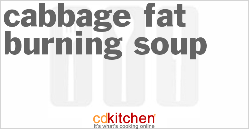 Cabbage Fat-Burning Soup - CDKitchen.com