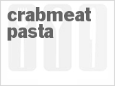 recipe for crabmeat pasta