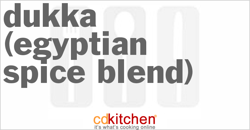 Dukka (Egyptian Spice Blend) - CDKitchen.com