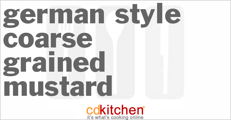 German-Style Coarse Grained Mustard - CDKitchen.com
