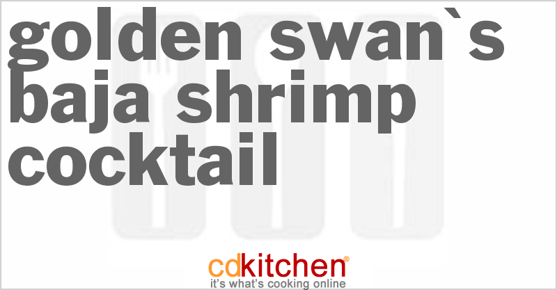 Golden Swan's Baja Shrimp Cocktail - CDKitchen.com