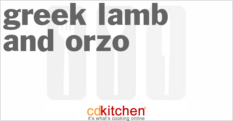 Greek Lamb And Orzo - CDKitchen.com