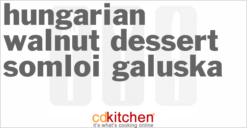 Hungarian Walnut Dessert Somloi Galuska - CDKitchen.com