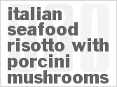 recipe for italian seafood risotto with porcini mushrooms