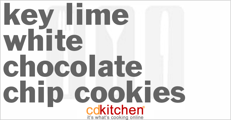 Key Lime White Chocolate Chip Cookies - CDKitchen.com