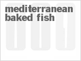 recipe for mediterranean baked fish