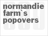 recipe for normandie farm's popovers