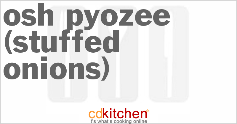 Osh Pyozee (Stuffed Onions) - CDKitchen.com