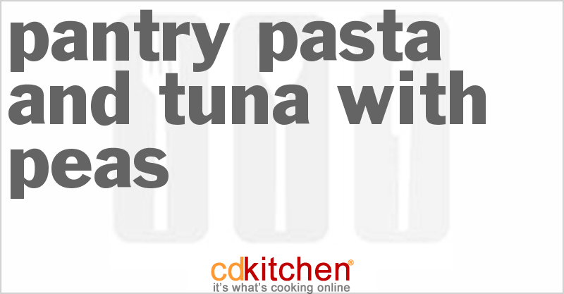 Pantry Pasta And Tuna With Peas - CDKitchen.com