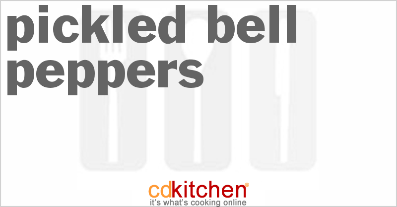 Pickled Bell Peppers - CDKitchen.com