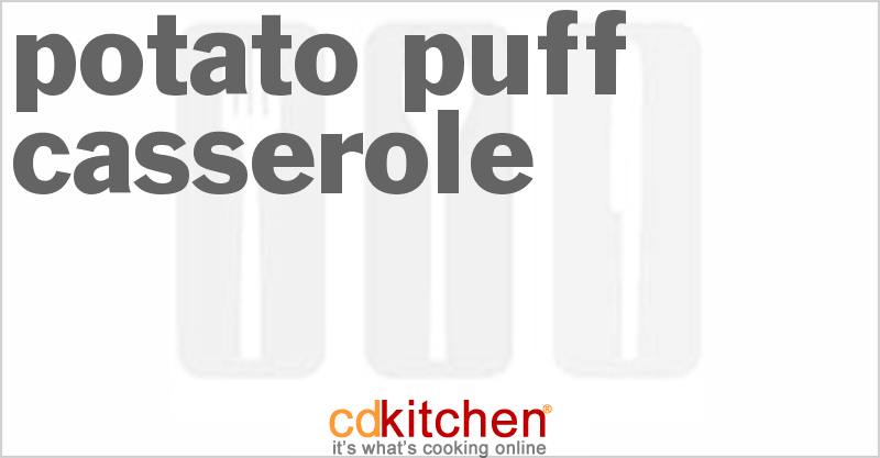 Potato Puff Casserole - CDKitchen.com