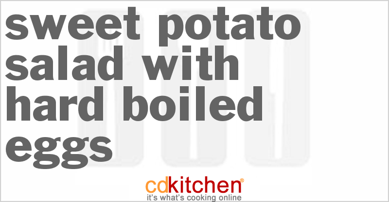 Sweet Potato Salad With Hard-Boiled Eggs - CDKitchen.com