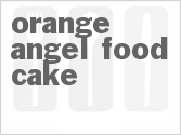 Orange Angel Food Cake