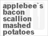 recipe for applebee's bacon scallion mashed potatoes