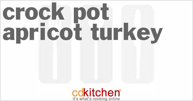 Apricot Turkey - CDKitchen.com