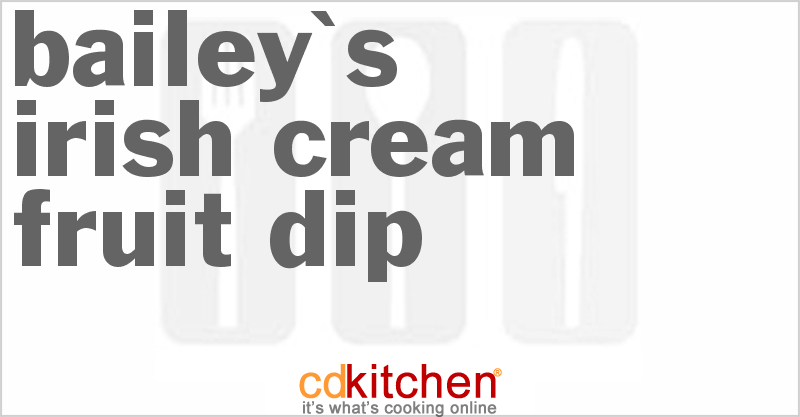 Baileys Irish Cream Fruit Dip - CDKitchen.com