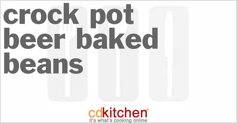 Beer Baked Beans - CDKitchen.com