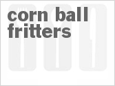 recipe for corn ball fritters