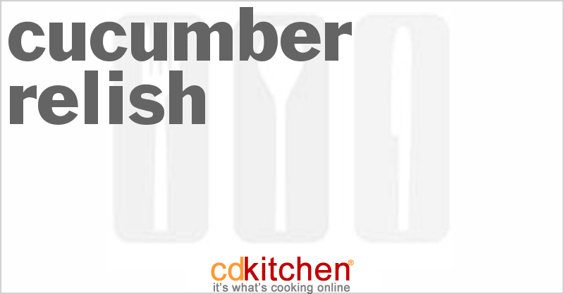 Cucumber Relish - CDKitchen.com