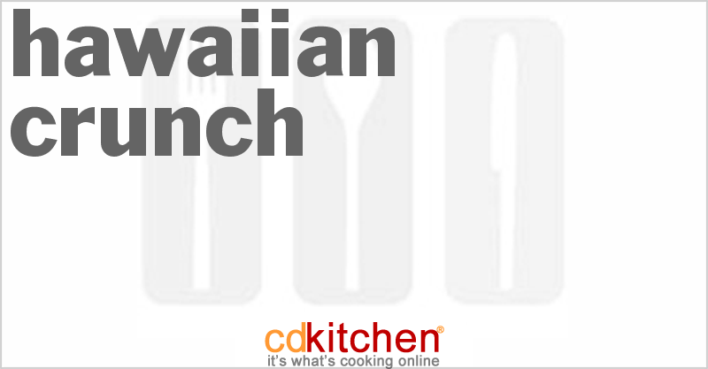 Hawaiian Crunch - CDKitchen.com