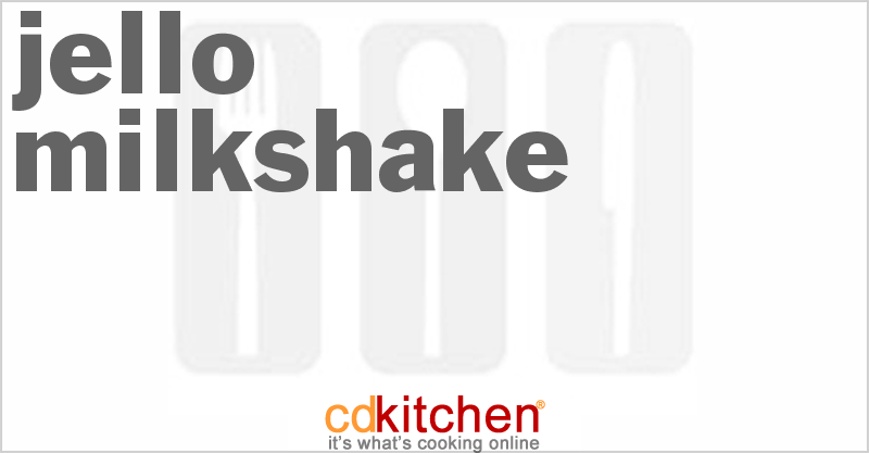 Jello Milkshake - CDKitchen.com