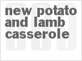 recipe for new potato and lamb casserole