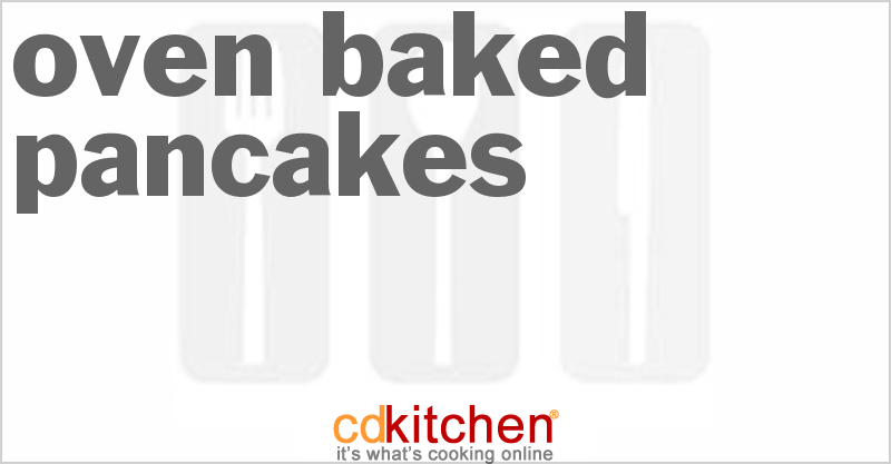 Oven-Baked Pancakes - CDKitchen.com