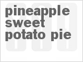 recipe for pineapple-sweet potato pie