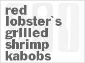 recipe for red lobster's grilled shrimp kabobs
