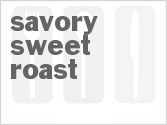recipe for savory sweet roast