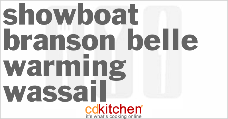 Showboat Branson Belle Warming Wassail - CDKitchen.com