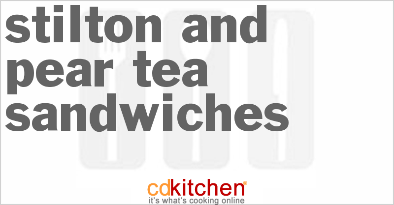 Stilton And Pear Tea Sandwiches - CDKitchen.com