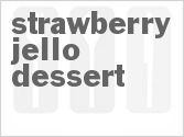 recipe for strawberry jello dessert