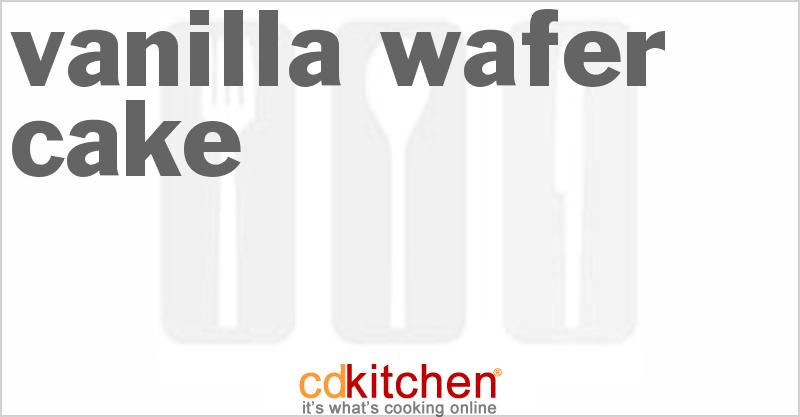 Vanilla Wafer Cake - CDKitchen.com