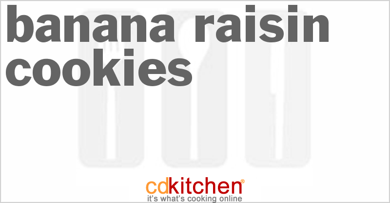 Banana Raisin Cookies - CDKitchen.com
