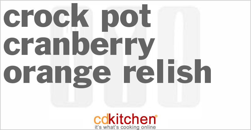 Cranberry Orange Relish - CDKitchen.com