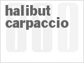 recipe for halibut carpaccio