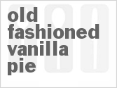 recipe for old-fashioned vanilla pie