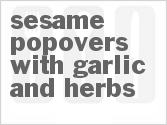 recipe for sesame popovers with garlic and herbs